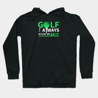 GOLF HUMOR / WASH MY BALLS Hoodie